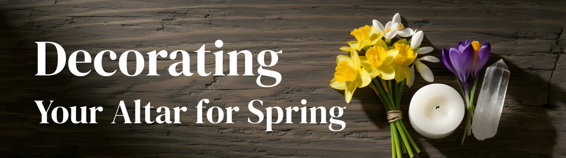Decorating Your Altar for Spring