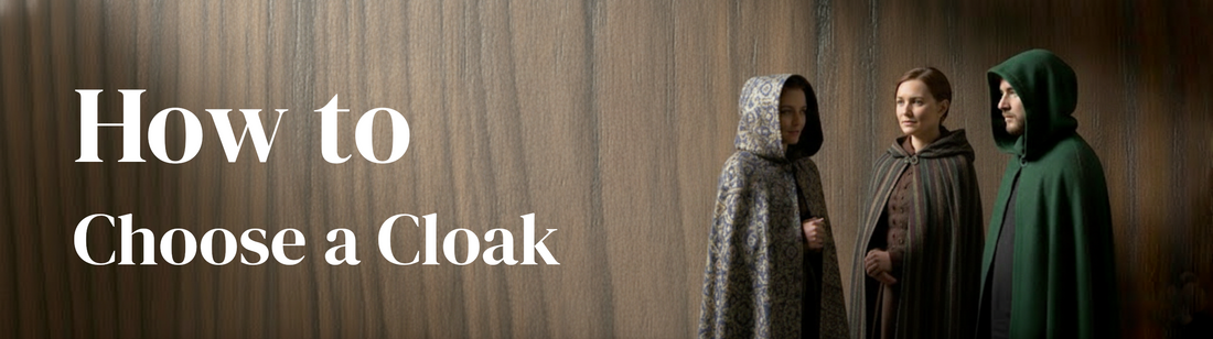 How to Choose a Cloak