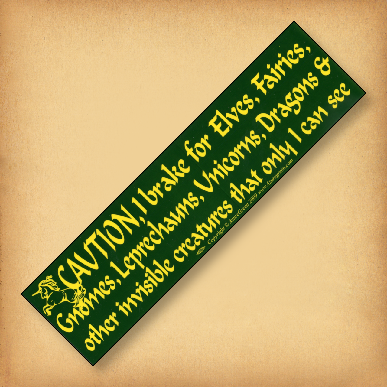"Caution! I brake for Elves…" Bumper Sticker