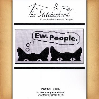 "Ew. People." Cross Stitch Pattern